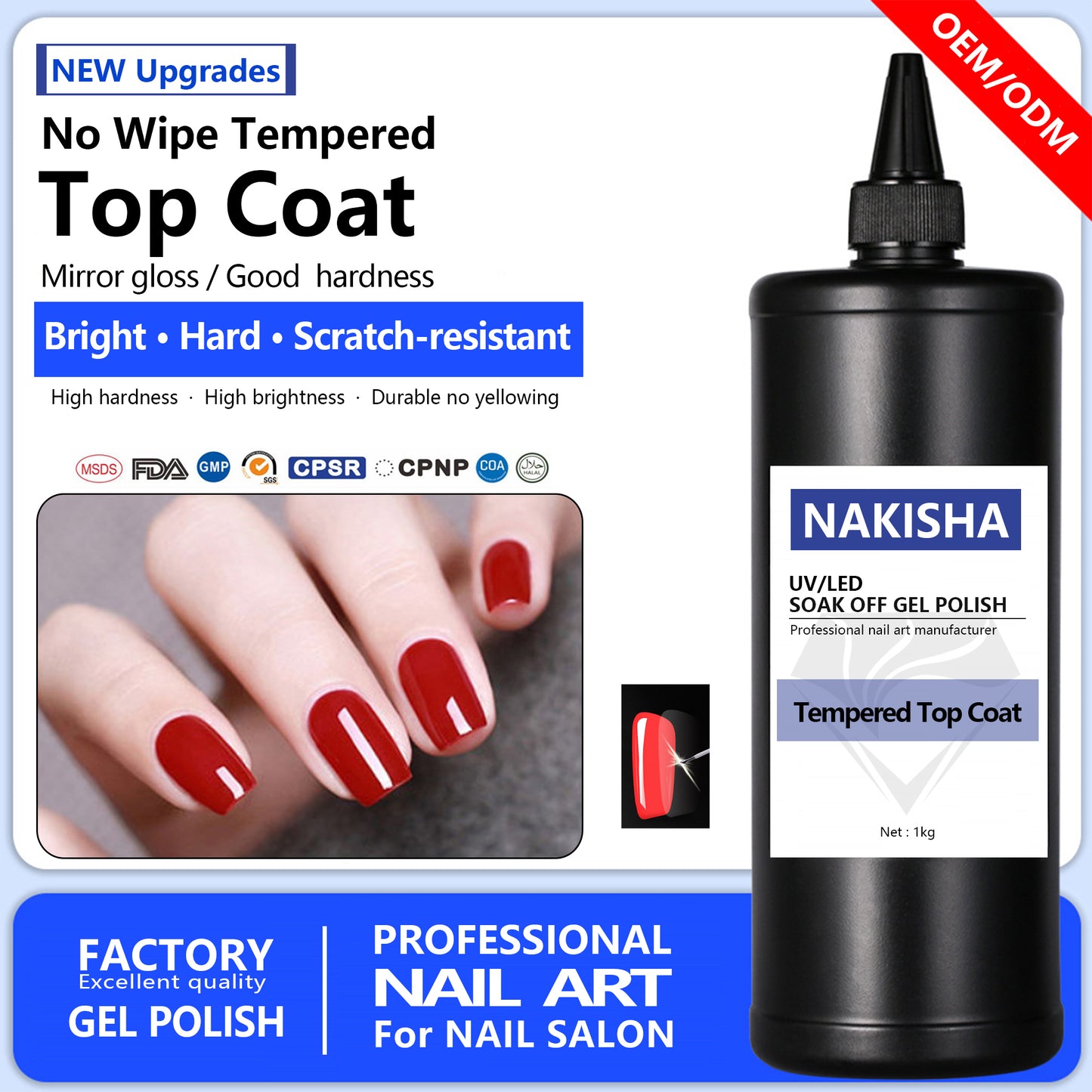 NAKISHA Tempered Top Coat